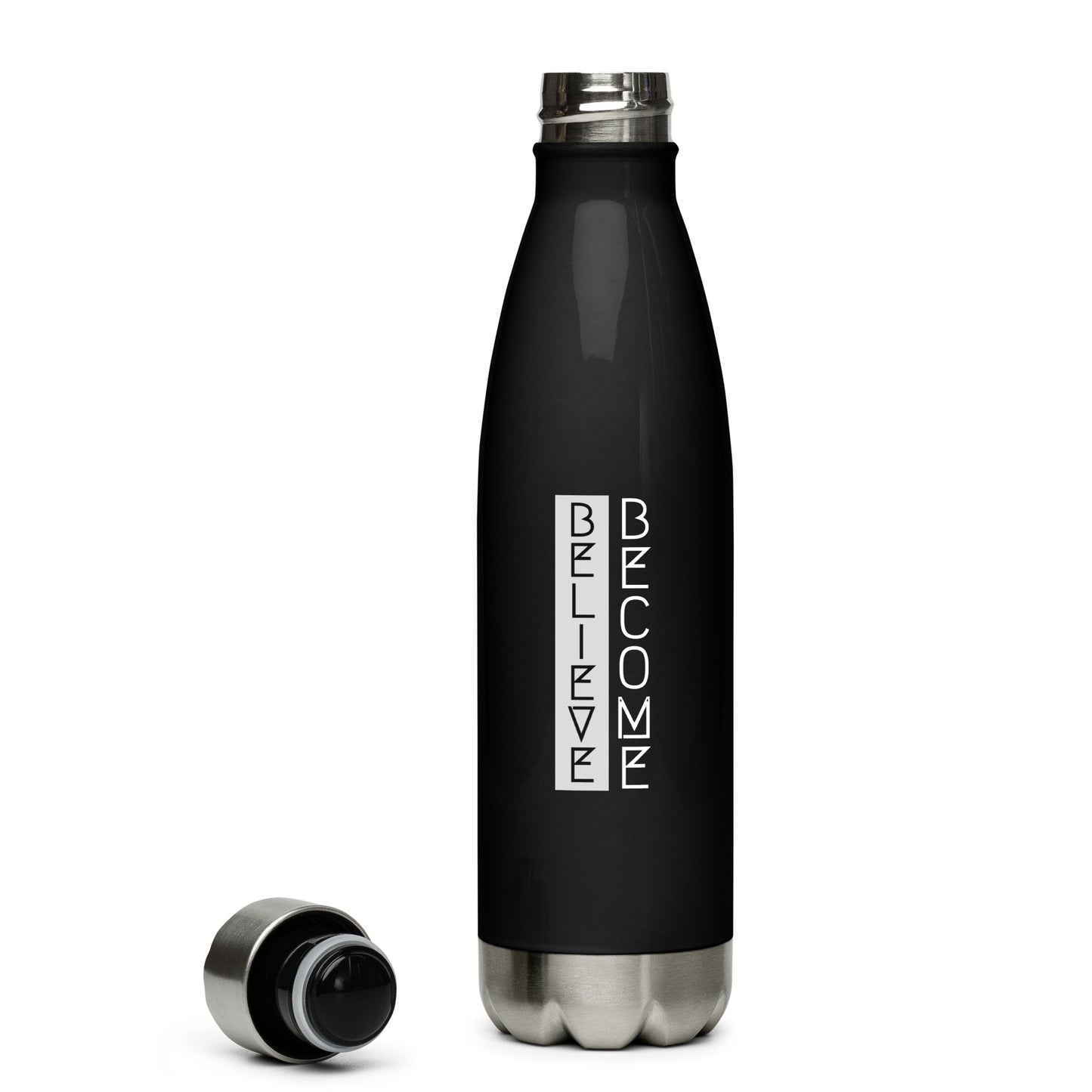 Believe. Become. Stainless steel water bottle