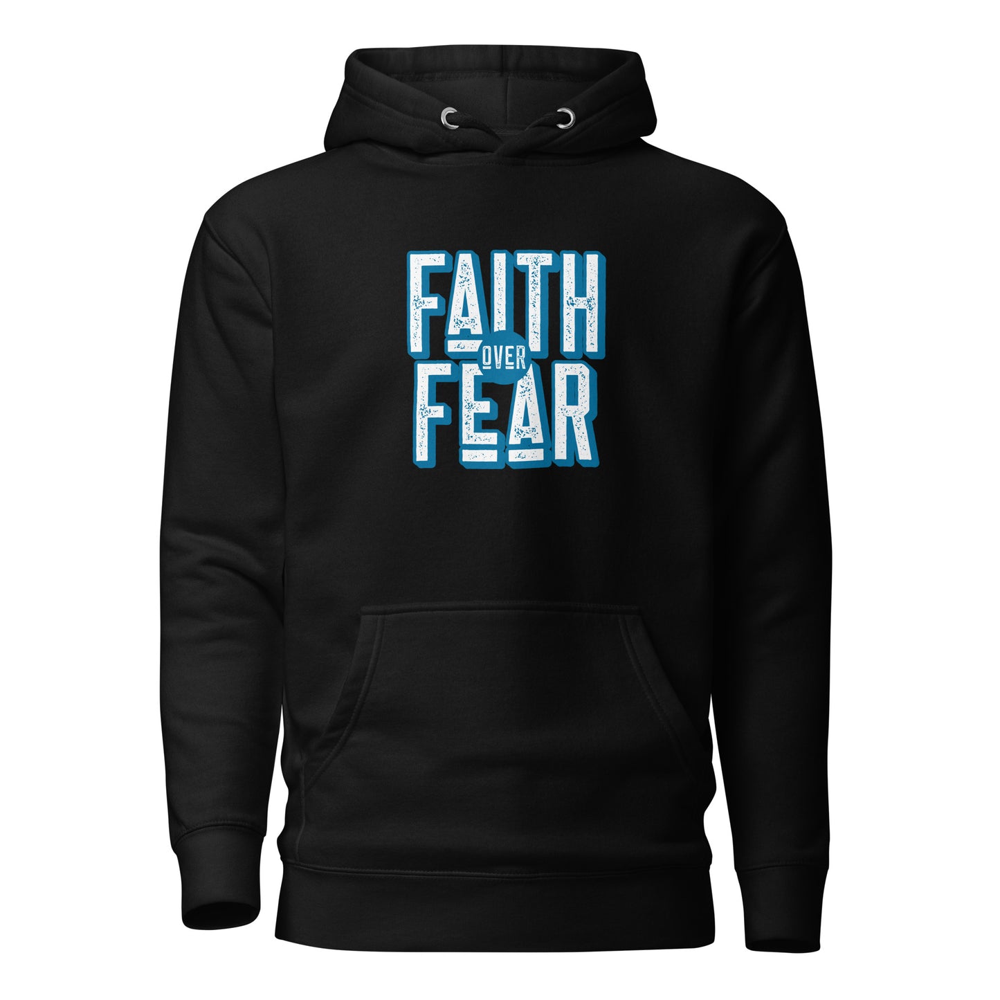 Faith Over Fear - Unisex Hoodie