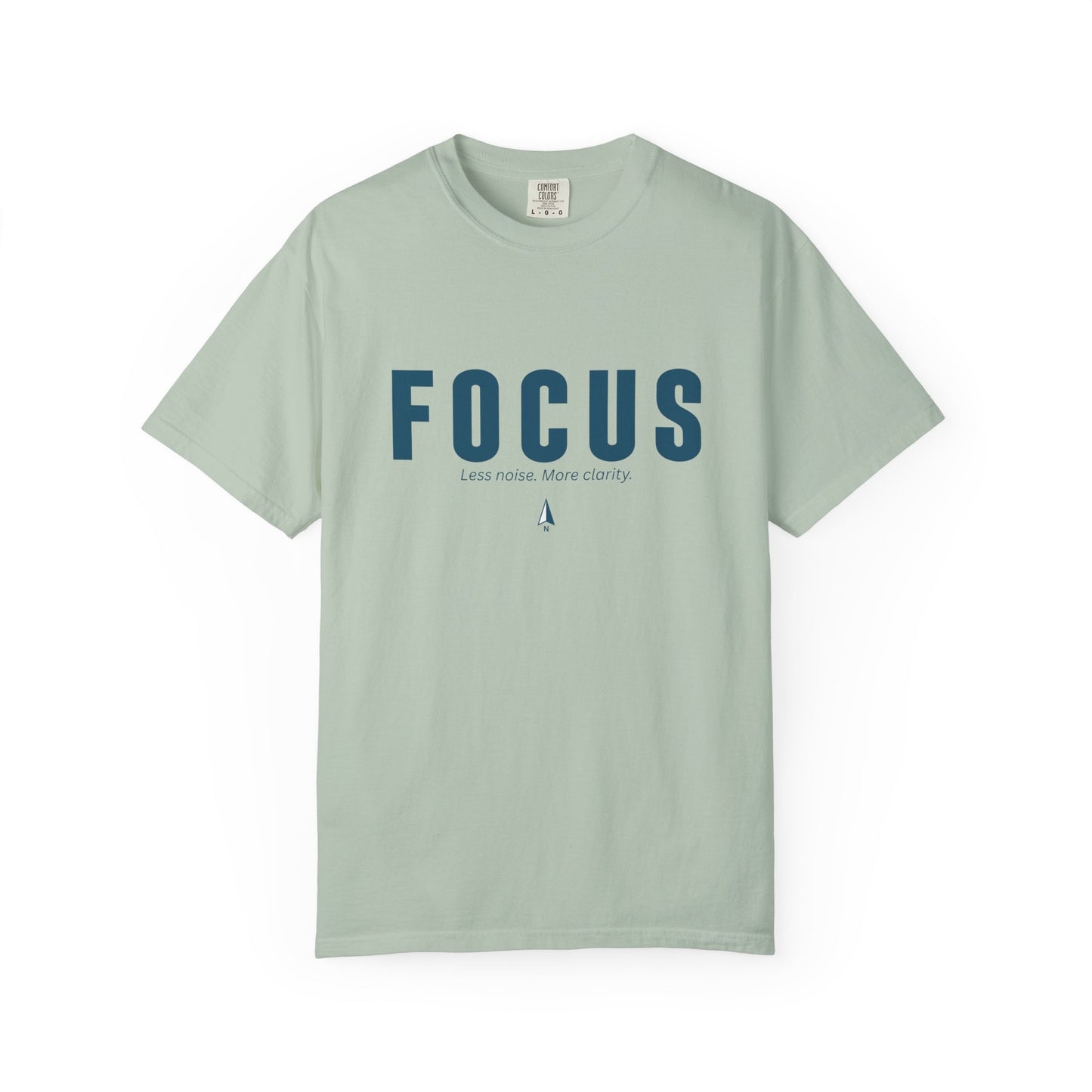 FOCUS- Unisex T-shirt - Less noise. More Clarity.