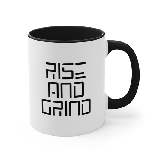 Rise & Grind - Accent Coffee Mug, 11oz