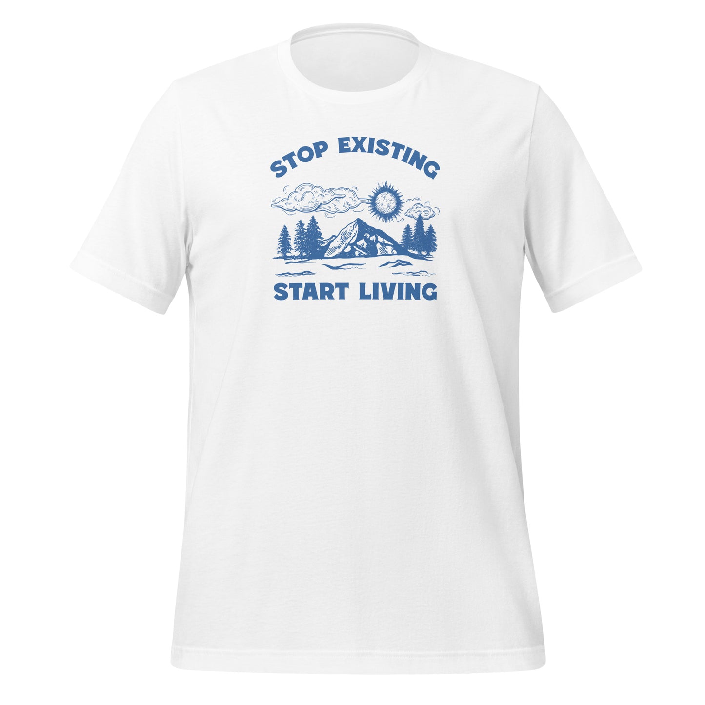 Start Living - Unisex t-shirt